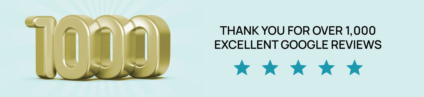 Celebrating 1,000 excellent Google reviews achievement