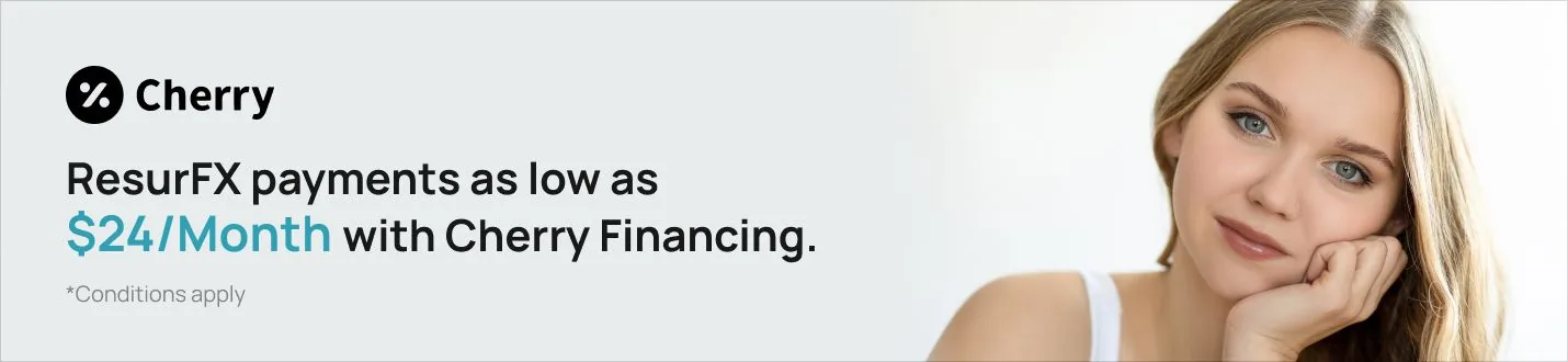 Cherry Financing banner that reads, "ResurFX payments as low as $24/Month with Cherry Financing. *Conditions apply"